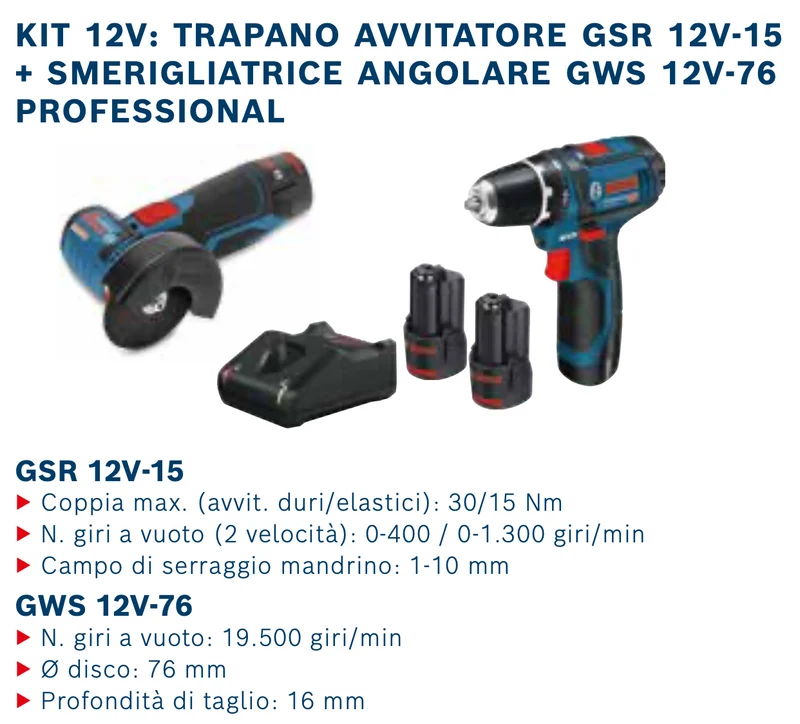 Smerigliatrice GWS 12V-76 + Avvitatore GSB 12V-15 Bosch Professional